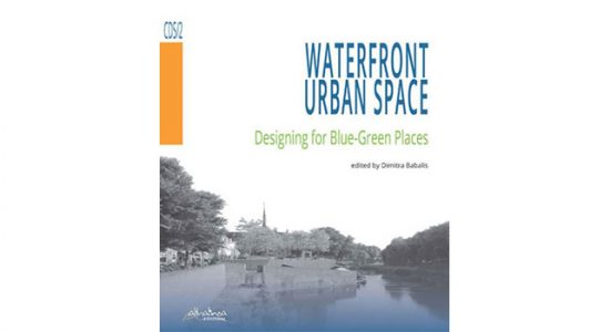 Waterfront urban space Designing for Blue-Green Places