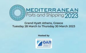 10th Mediterranean Ports and Shipping 2023<br>Athens, Greece | March 28-30, 2023