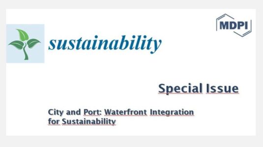Special Issue 'City and Port: Waterfront Integration for Sustainability'</br><small>Deadline for submission | May 31, 2023</small>