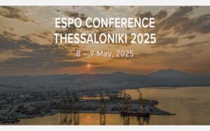 The Forthcoming EU Port Strategy at the ESPO Conference 2025 <br>Thessaloniki, Greece | 8 and 9 May 2025