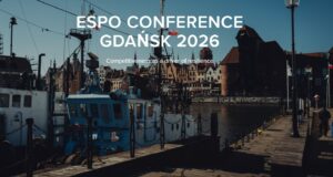 ESPO Conference 2026 | Competitiveness as a Driver of Resilience<br><small> ● Gdańsk, Poland | </small><small>May 7-8, 2026 ● </small>