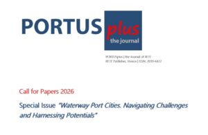PORTUSplus brings together Advanced Research <br> Special Issue “Waterway Port Cities. Navigating Challenges and Harnessing Potentials”