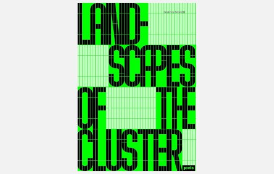 Book Review: Landscapes of the Cluster. A Spatial Approach to Ports